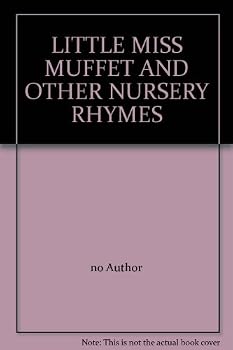 Hardcover LITTLE MISS MUFFET AND OTHER NURSERY RHYMES Book