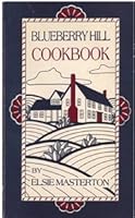 Blueberry Hill Cookbook 0690148674 Book Cover