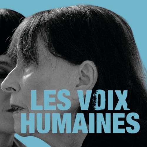 『Les voix humaines : dans la t&ecirc;te de Monique Miller』のカバーアート