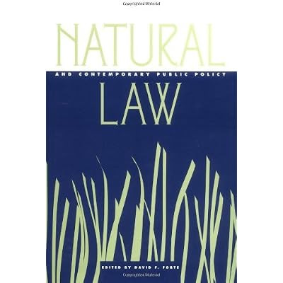 Natural Law and Contemporary Public Policy