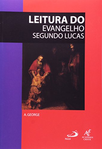Leitura do Evangelho Segundo Lucas