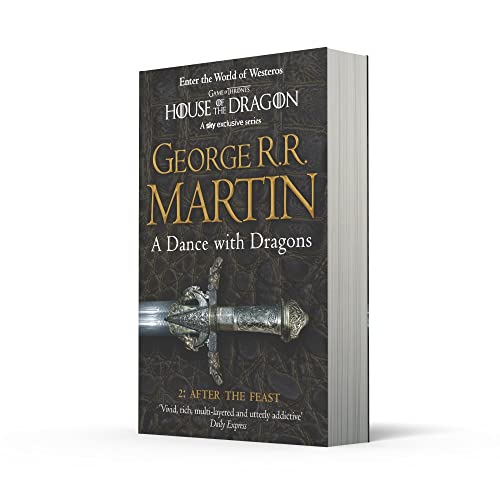 Image of A Dance With Dragons: Part 2 After The Feast: The bestselling classic epic fantasy series behind the award-winning HBO TV show and phenomenon GAME OF THRONES