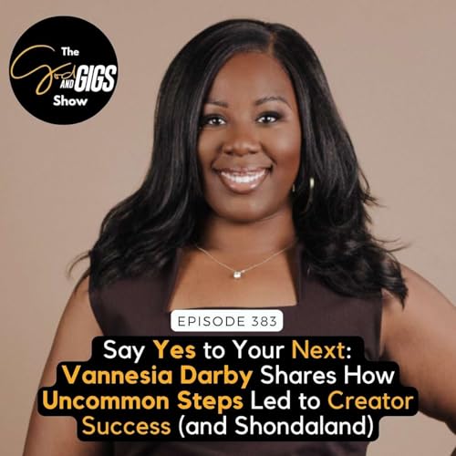 Yes to Your Next: Vannesia Darby Shares Uncommon Steps to Creator Success (and Shondaland)