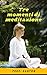 Tre momenti di meditazione: SIATE PRESENTI NELLA TUA VITA