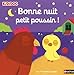 Bonne nuit petit poussin ! - Livre animé - Kididoc dès 1 an