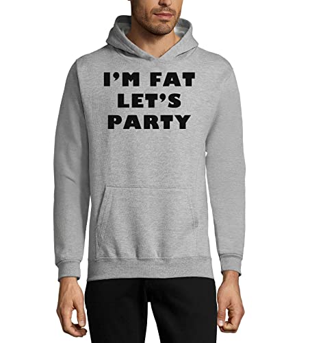 Sweat à capuche unisexe coton gris vêtement streetwear confortable I Am Fat Let's Party