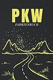 PKW Fahrtenbuch: Einfacher Kilometer-Nachweis für Fahrzeuge jeglicher Art - Mit Tracker für Tank- und Werkstattbelege - Fahrtenbuch für geschäftliche und private Zwecke