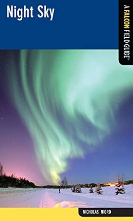 Night Sky: A Falcon Field Guide book cover