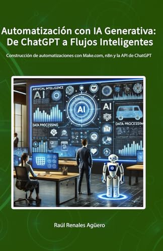 Opinión Automation IA Manager Buildt Academy: ¿Funciona para Transformarte como Profesional? 35 Automatización con IA Generativa: De ChatGPT a Flujos Inteligente...