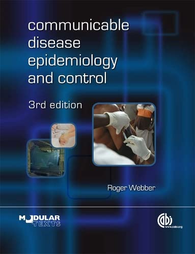 Communicable Disease Epidemiology and Control: A Global Perspective (Cabi)
