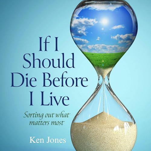 If I Should Die Before I Live Audiolibro Por Ken Jones arte de portada