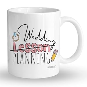 Teacher Wedding Gift Wedding Lesson Planning Mug Engaged Teacher Mug Soon To Be Bride Gifts Wedding Planning Gifts for Bride Mrs Mug Wedding Planning Cup Engaged Gifts for Her Engaged Coffee Mug