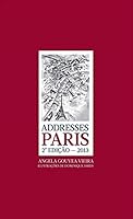 Guia Addresses - Paris - 2ª Ed. 2012 8586628239 Book Cover