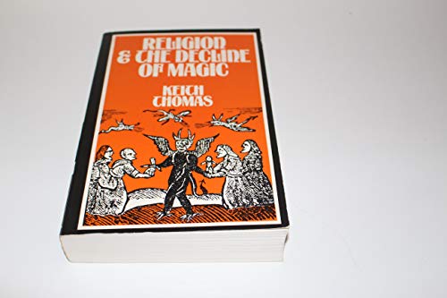 Religion and the Decline of Magic 0684145421 Book Cover