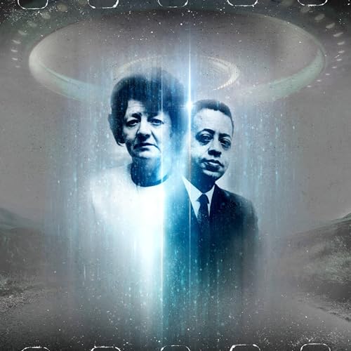 Betty and Barney Hill - The Alien Abduction Podcast Por  arte de portada