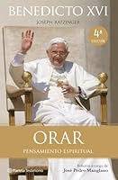 Orar: Pensamiento espiritual 8408096184 Book Cover