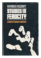 Studies in Ferocity: A Book of Human Monsters B0006BZC7O Book Cover