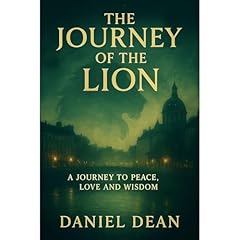 THE JOURNEY OF THE LION Audiolibro Por Daniel Dean arte de portada