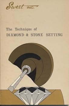 Paperback The Technique of Diamond & Stone Setting Book