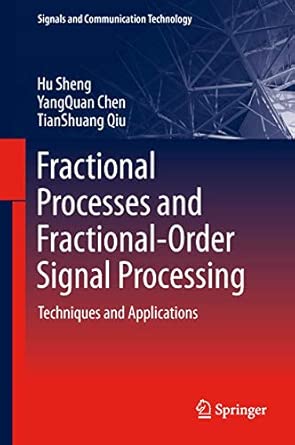 Fractional Processes and Fractional-Order Signal Processing: Techniques and Applications 2012th Edition book cover