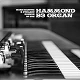  More Exciting & Dynamic Sounds of the Hammond B3 Organ