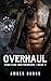 Overhaul: (Boneyard Brotherhood MC Romance Book 1)