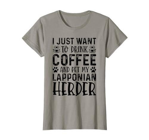 Drink Coffee And My Lapponian Herder Owner Funny Dog Lover T-Shirt