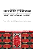 Bombay Lectures On Highest Weight Representations Of Infinite Dimensional Lie Algebras (2Nd Edition) (Advanced Mathematical Physics)