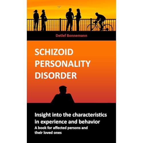 Schizoid personality disorder - Insight into the characteristics in experience and behavior by Detlef Bonnemann episode artwork