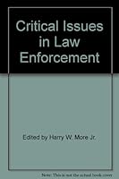 Critical Issues in Law Enforcement B002E4IR46 Book Cover