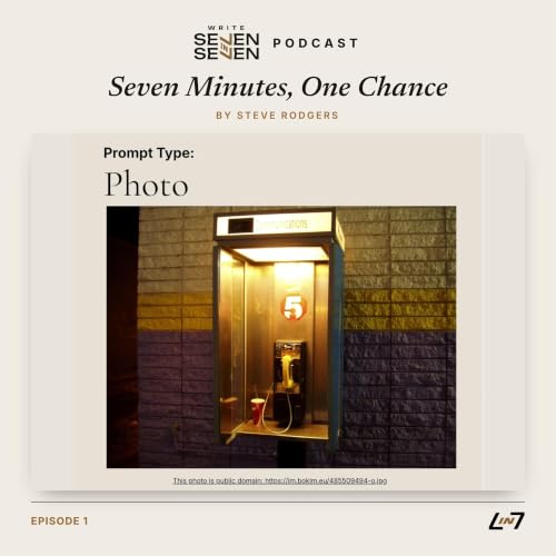 Seven Minutes, Once Chance