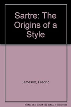 Hardcover SARTRE: The Origins of a Style. Yale Romantic Studies, Second Series. Book
