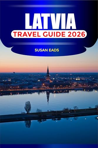 LATVIA Travel Guide 2026: Exploring Riga's Art Nouveau Architecture and Historic Old Town