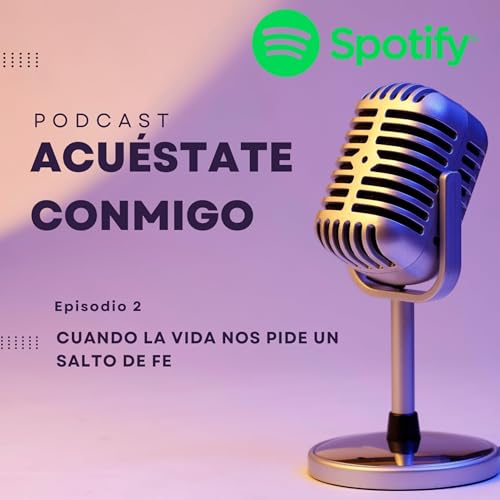 02. Cuando la vida nos pide un salto de fe