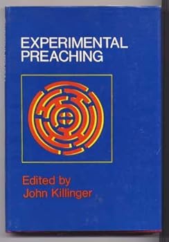 Hardcover Experimental preaching Book
