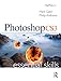 Photoshop Cs3 Essential Skills (Photography Essential Skills): A Guide to Creative Image Editing>>>>