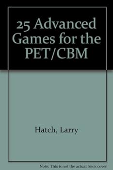 Paperback 25 advanced games for the PET/CBM Book