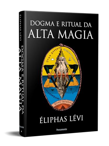 Dogma e Ritual da Alta Magia - Nova Edição