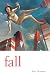 Fall (Wesleyan Poetry Series)
