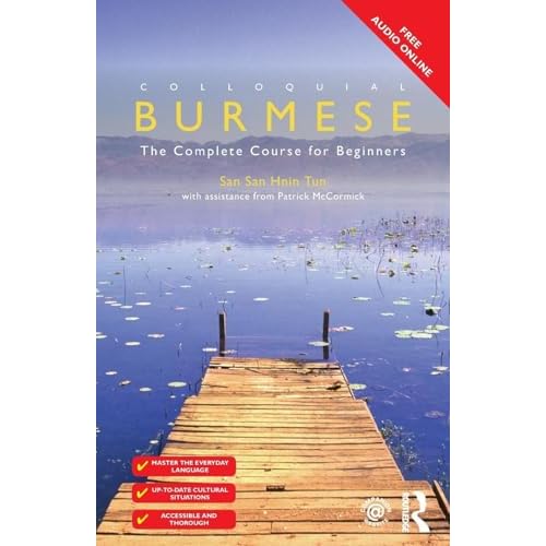 Colloquial Burmese: The Complete Course for Beginners (Book Only)