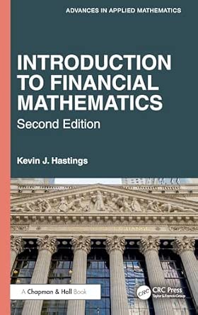 Amazon.com: Introduction to Financial Mathematics (Advances in Applied ...