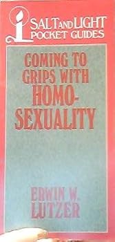 Paperback Coming to Grips with Homosexuality Book