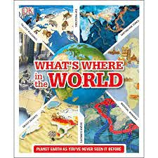 Paperback Whats Where In The World Planet Earth As Youve Never Seen It Before Book