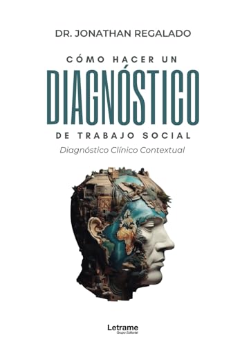 Cómo hacer un diagnóstico del trabajo social clínico: 01 (Manual práctico)