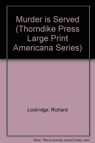 Murder Is Served [Large Print] 0896211193 Book Cover