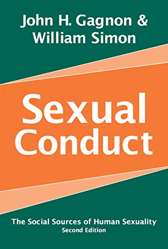 Sexual Conduct: The Social Sources of Human Sexuality (Social Problems & Social Issues) (English Edition)
