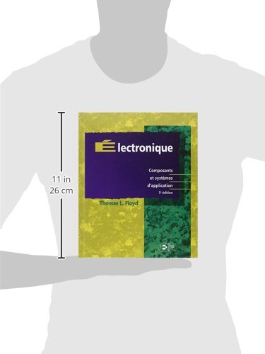ELECTRONIQUE, COMPOSANTS ET SYSTEMES D'APPLICATION 5EME ED VERSION NOIR ET BLANC: COMPOSANTS ET SYSTEMES D'APPLICATION – vue 3