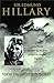 View from the Summit: The Remarkable Memoir by the First Person to Conquer Everest