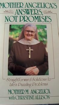 Mother Angelica's Answers