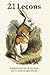 21 Le&Atilde;&sect;ons: Enseignements tir&Atilde;&copy;s de ma chute dans le terrier du lapin Bitcoin (French Edition)
